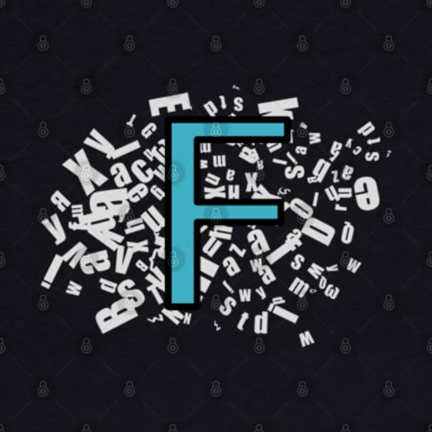 F letter T shirt by osaya